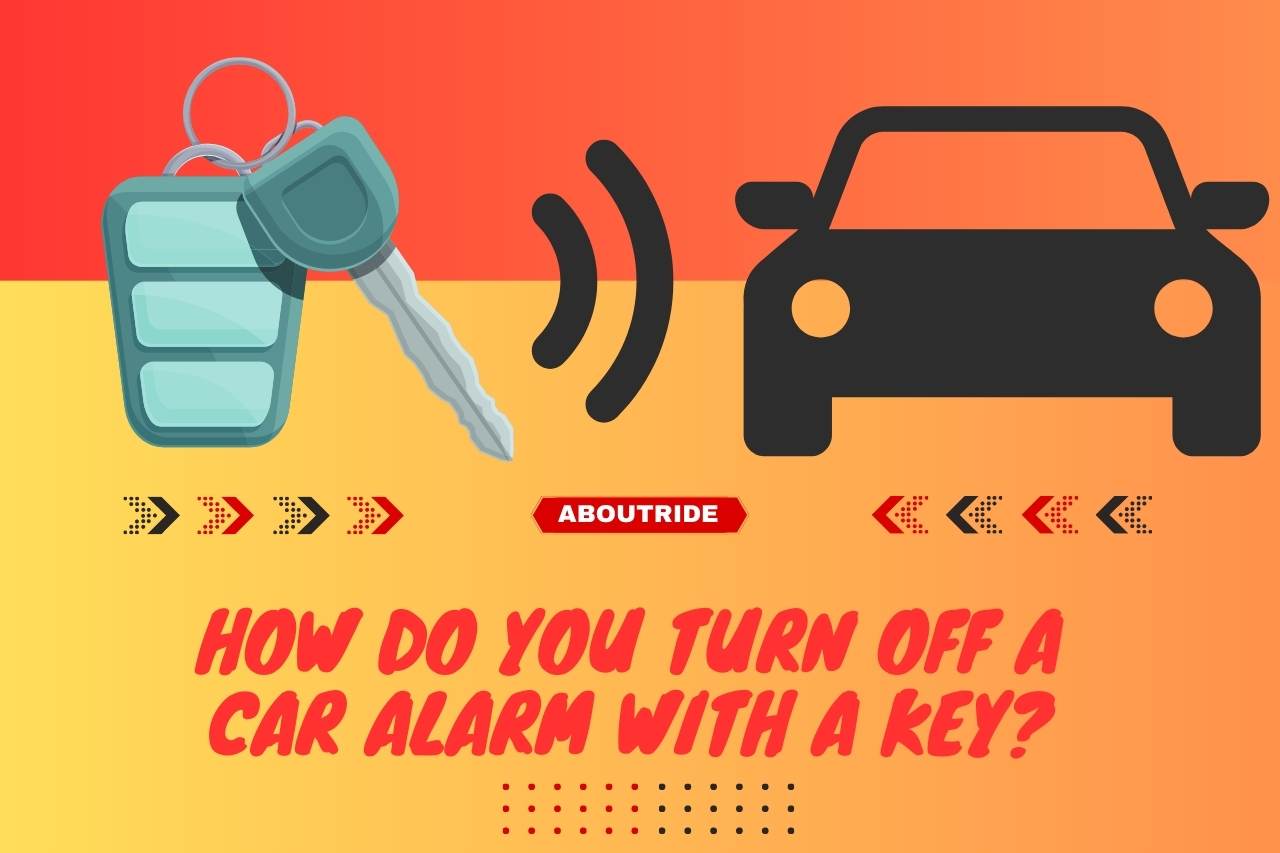 How Do you Turn Off a Car Alarm with a Key