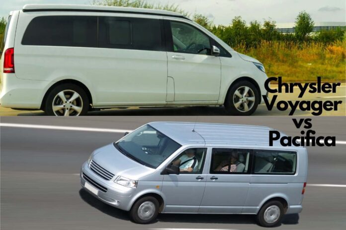 Chrysler Voyager vs Pacifica