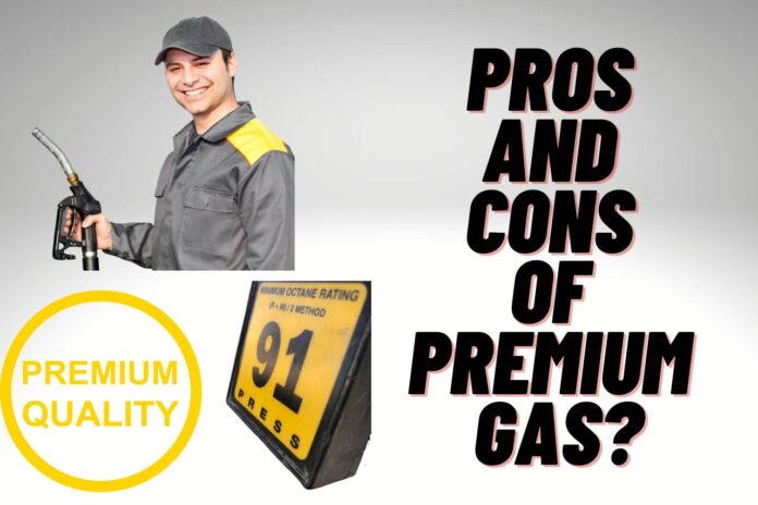 pros and cons of premium gas