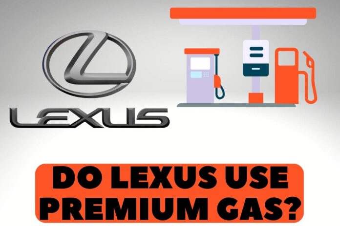 do lexus use premium gas