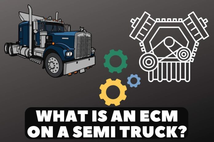 what is an ecm on a semi truck